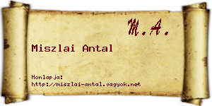 Miszlai Antal névjegykártya